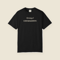 Strong and Courageous Tee front